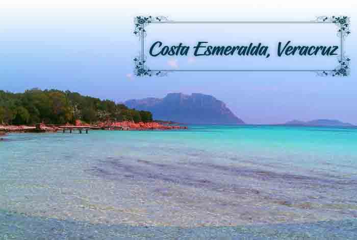 Costa Esmeralda, Veracruz