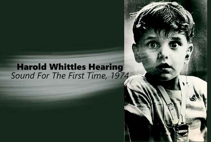 Harold Whittles Hearing Sound for The First Time, 1974