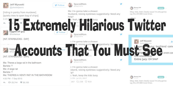 15 Extremely Hilarious Twitter Accounts That You Must See