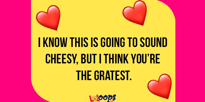 Cheesy One-Liners